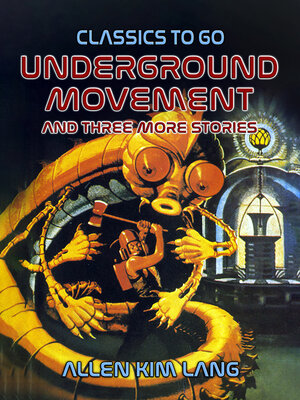 cover image of Underground Movement and three more stories